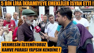 Emekliye 5 bin TL ikramiye verilecek  Emekliler isyan etti  Ohhh beter olsunlar [upl. by Shirlee]