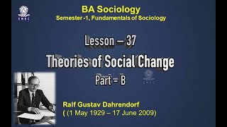 Lesson 37  Theories of Social Change Part  B [upl. by Kyl]