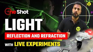 Light Reflection and Refraction with Experiment Class 10 Science One Shot  Ashu Sir Science and Fun [upl. by Mmada]