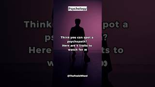 4 Signs Someone Might Be a Psychopath 😳 psychologyfacts [upl. by Hafler]