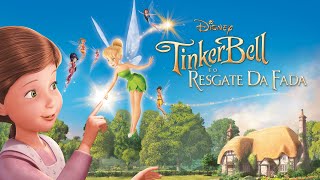 Tinker Bell e O Resgate das Fadas  Parte 1 Filme Completo ᴴᴰ [upl. by Aifoz581]