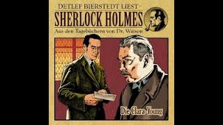 Sherlock Holmes Die Clara Young Krimi Hörbuch [upl. by Russo]