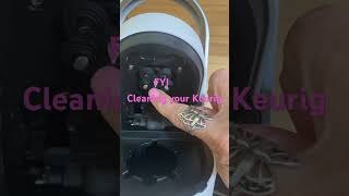 FYI Cleaning your Keurig [upl. by Liemaj633]