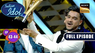 Indian Idol S14  Grand Finale With Sonu Nigam  Ep 43 amp 44  Full Episode  3 Mar 2024 [upl. by Nerual]