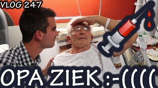 OPA IN HET ZIEKENHUIS  VLOG 247 [upl. by Martinson324]