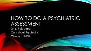 Psychiatry Lecture How to do a Psychiatric Assessment [upl. by Noiramaj946]