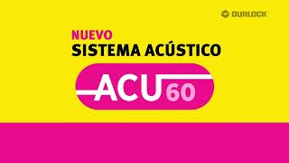 Nuevo Sistema Acústico ACU60  Durlock® [upl. by Damal605]