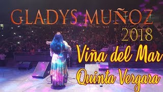 Gladys Muñoz 2018  Quinta Vergara  Viña del Mar [upl. by Atterahs]