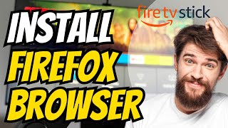 Get the FIREFOX Browser to a Firestick in 3 MINUTES [upl. by Nnaarual445]