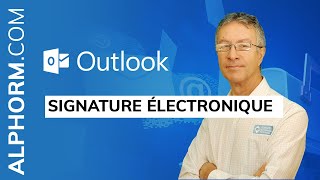 Signature électronique sous Outlook  Vidéo Tuto [upl. by Avitzur]