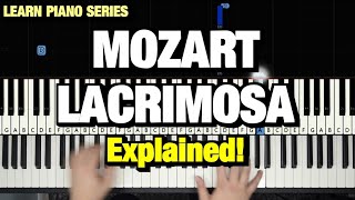 HOW TO PLAY  MOZART  LACRIMOSA PIANO TUTORIAL LESSON THALBERG [upl. by Hpesoj]