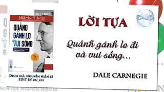 Sách nói QUẲNG GÁNH LO ĐI VÀ VUI SỐNG Full  Dale Carnegie  Nguyễn Hiến Lê dịch [upl. by Yr]