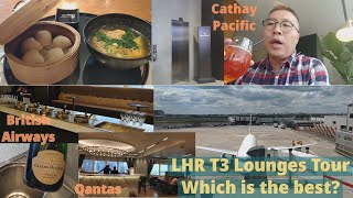 London Heathrow T3 OneWorld First Class Lounges Tour  Cathay Pacific British Airways Qantas [upl. by Peckham]