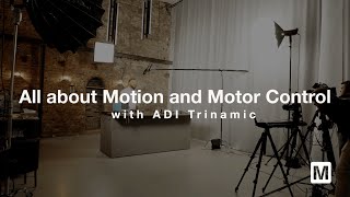 All about Motion and Motor Control  ADI Trinamic  Mouser Electronics [upl. by Kurtis]