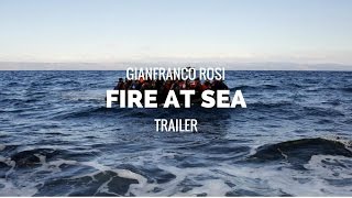 FIRE AT SEA Fuocoammare  Gianfranco Rosi Documentary Trailer 2016 [upl. by Ahtnahc47]