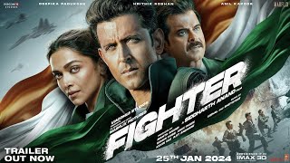 Fighter Official Trailer  Hrithik Roshan Deepika Padukone Anil Kapoor Siddharth Anand  25th Jan [upl. by Emanuel]