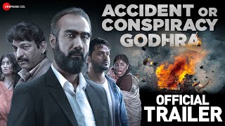 Accident Or Conspiracy Godhra  Official Trailer  Ranveer S Manoj J Hitu K Akshita N Denisha G [upl. by Ahsened799]