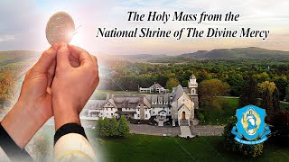 Wed Oct 2  Holy Catholic Mass from the National Shrine of The Divine Mercy [upl. by Sublett]