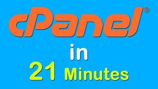 cPanel Complete Tutorial in 21 Minutes [upl. by Annahsor413]