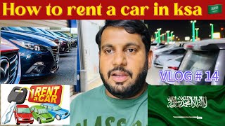 HOW TO RENT A CAR IN SAUDI ARABIA  Very Interesting Hacks MUST  shaiziibrahim ​⁠ [upl. by Mixie]