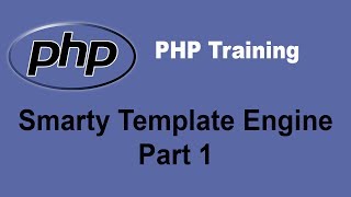 PHP Smarty Template Engine Tutorial  Part 1  PHP Training Tutorial [upl. by Taimi]