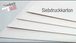 Siebdruckkarton  wwwnordpackde [upl. by Emia]