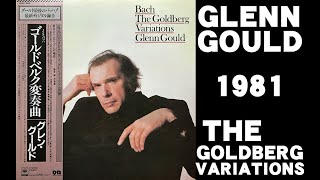 Glenn GouldBach Goldberg Variations VINYLBWV 988 part 1 1981 [upl. by Kessia529]