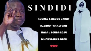 NOUVEAUTÉ SINDIDI MAGAL TOUBA 2024 KOUREL S ABDOU LAHAT HT  BAYE MOUSTAPHA DIOP S ABLAYE DIOP [upl. by Mcmahon]