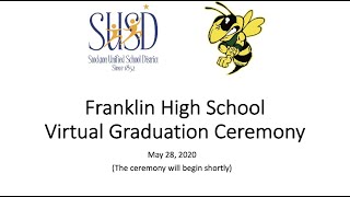 Franklin High School Virtual Commencement Ceremony [upl. by Licht464]