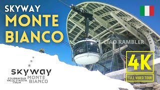 Skyway Monte Bianco Mont Blanc  Cable car  Courmayeur  Italy  France  4K  April 2022 [upl. by Dutch]