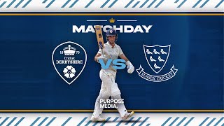 🔴 LIVE  Derbyshire vs Sussex Day Four [upl. by Yekcaj]