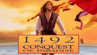 Official Trailer 1  1492 CONQUEST OF PARADISE 1992 Ridley Scott Gérard Depardieu [upl. by Mandal]