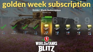 Golden Week Subscription  Complete ● World of Tanks Blitz 💯 [upl. by Petigny]