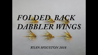 FLY TYING TECHNIQUES TROUT FOLDED BACK DABBLER WINGS WITH RYAN HOUSTON 2018 [upl. by Ydoow588]