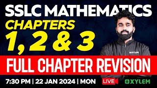 SSLC Maths  Chapters 1 2 amp 3  Full Chapter Revision  Xylem SSLC [upl. by Asilav553]