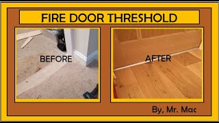 How to INSTALL a Fire Door Threshold  MrMacHowto [upl. by Anyehs131]