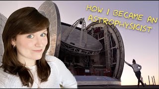 How to become an Astrophysicist  My path from school to research 20042020 [upl. by Fidole]