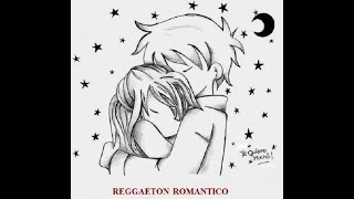 MIX REGGAETON ROMANTICO ANTIGUO  REGGAETON CLASICO EL MEJOR DE TODOS LOS TIEMPOS [upl. by Sherburne]