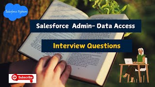 Salesforce Admin  Data Access Interview Questions  For Beginners interview salesforcefighters [upl. by Harriett]