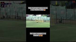 DrT AO TROPHY 2024 FARTHEST GOALS 🔥😳MOST SATISFYING GOALS [upl. by Shirley]