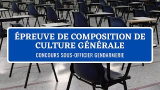 Epreuve de Composition de Culture Générale Concours SousOfficier Gendarmerie Externe 2021 [upl. by Aihsiym]