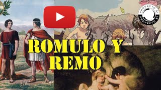 Rómulo y Remo Leyenda y realidad de los fundadores de Roma [upl. by Eseer937]