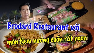 Brodard Restaurant với món Nem nướng cuốn rất ngon [upl. by Atineg]