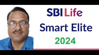 SBI Life Smart Elite [upl. by Corabella]