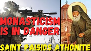 MONASTICISM IS IN DANGER SAINT ELDER PAISIOS ATHONITE [upl. by Eisyak]