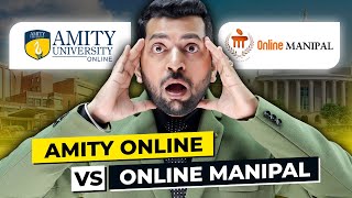 Amity University Online vs Manipal  Which one is Better  Best Online University for UgPg Courses [upl. by Arratal719]