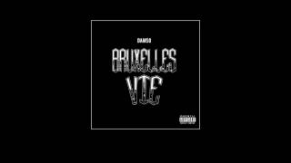 Damso  Bruxelles Vie Audio [upl. by Combe]