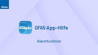 Alarmfunktion  GFA5App [upl. by Ariaec432]