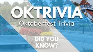 Trivia and Tradition for Oktoberfest [upl. by Worrad275]