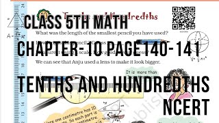 Tenths and Hundredths Ch10  Page No140141  Class 5th Maths  NCERT [upl. by Wenoa61]